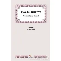 Kavaid-i Türkiyye - Osman Fevzi Efendi - Kriter Yayınları