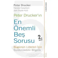 Peter Druckerın En Önemli Beş Sorusu - Peter F. Drucker - Sola Unitas
