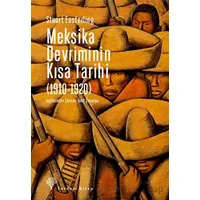 Meksika Devriminin Kısa Tarihi (1910-1920) - Stuart Easterling - Yordam Kitap