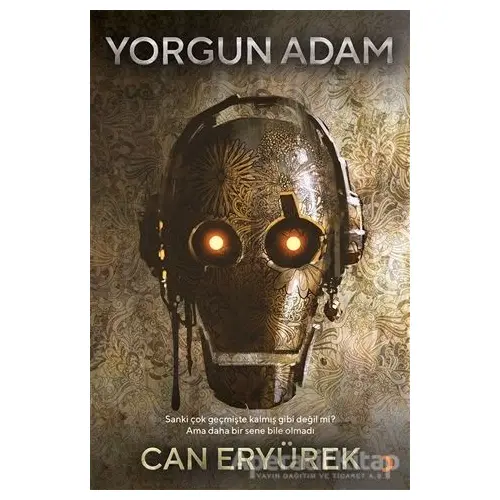 Yorgun Adam - Can Eryürek - Cinius Yayınları