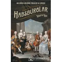 Habsburglar - Martyn Rady - Kronik Kitap