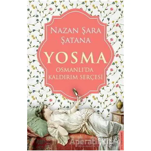 Yosma - Nazan Şara Şatana - Destek Yayınları