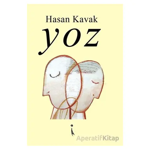 Yoz - Hasan Kavak - İkinci Adam Yayınları