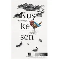 Kuşkesen - Yücel Öztürk - Ötüken Neşriyat