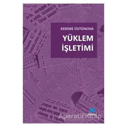 Yüklem İşletimi - Kerime Üstünova - Sentez Yayınları