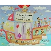 Korsan Pedro ve Gizemli Ada - Jeremy Child - Yumurcak Yayınları