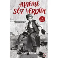 Anneme Söz Verdim - Yunus Arıkan - Az Kitap