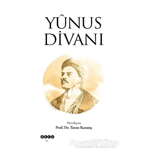 Yunus Divanı - Turan Karataş - Hece Yayınları