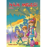 İyilik Meleği - Yunus Ozan - Gülbey Yayınları