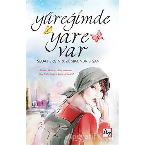 Yüreğimde Yare Var - Sedat Ergin - Az Kitap