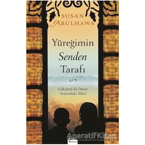 Yüreğimin Senden Tarafı - Susan Abulhawa - Koridor Yayıncılık