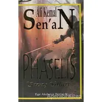 Phaselis Savaş Yılları - Ali Kemal Senan - Zinde Yayıncılık