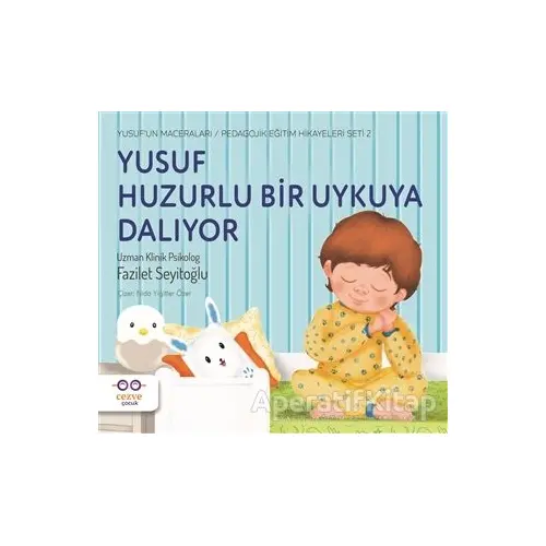 Yusuf Huzurlu Bir Uykuya Dalıyor - Fazilet Seyitoğlu - Cezve Çocuk