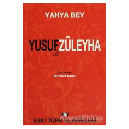 Yusuf ile Züleyha - Taşlıcalı Yahya - Say Yayınları