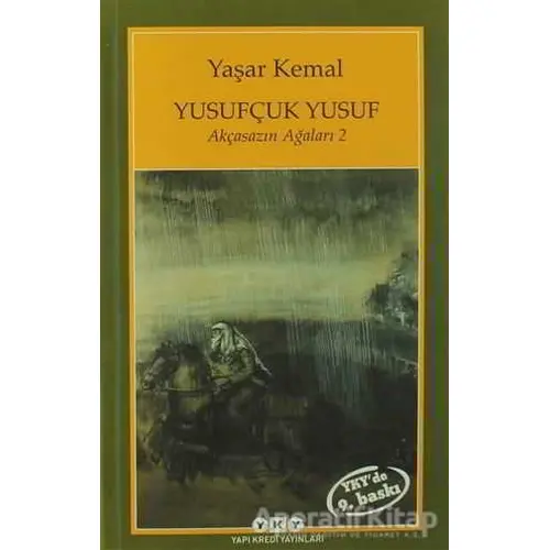 Yusufçuk Yusuf - Yaşar Kemal - Yapı Kredi Yayınları