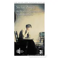 Bir Kadının Yaşamında Yirmi Dört Saat - Stefan Zweig - İlgi Kültür Sanat Yayınları