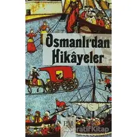 Osmanlı’dan Hikayeler - Kolektif - Panama Yayıncılık