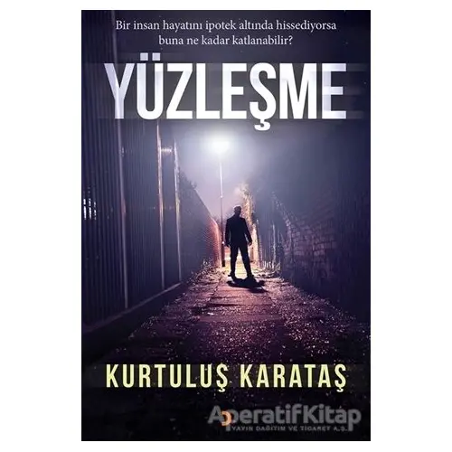 Yüzleşme - Kurtuluş Karataş - Cinius Yayınları