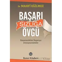 Başarısızlığa Övgü - Mahfi Eğilmez - Remzi Kitabevi