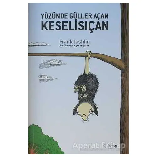 Yüzünde Güller Açan Keselisıçan - Frank Tashlin - Redhouse Kidz Yayınları