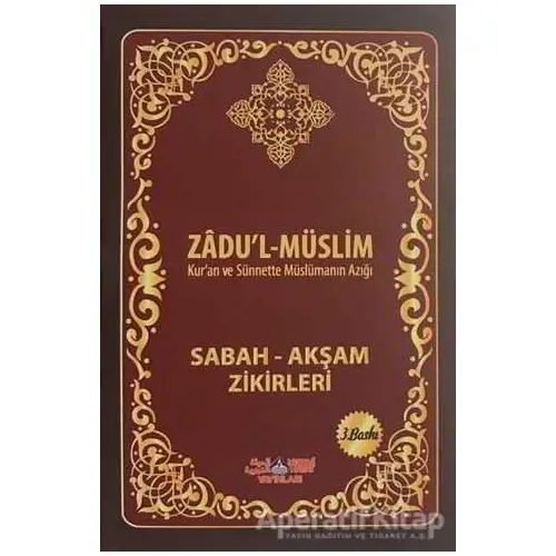 Zadul-Müslim - Zafer Mert - Nebevi Hayat Yayınları