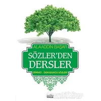 Sözlerden Dersler 1 - Alaaddin Başar - Zafer Yayınları