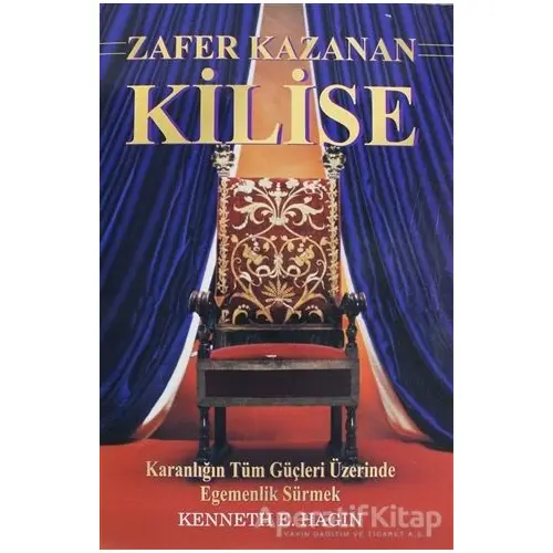 Zafer Kazanan Kilise - Kenneth E. Hagin - GDK Yayınları