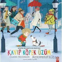 Kayıp Köpek Üzüm - Claire Freedman - Altın Kitaplar