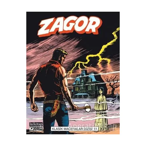 Zagor Klasik Maceralar Dizisi 11 - G. L. Bonelli - Lal Kitap