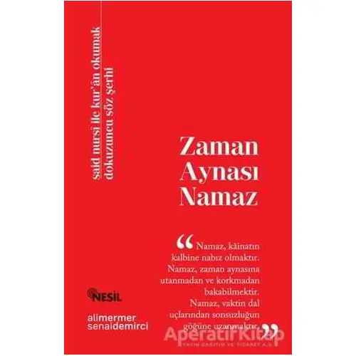 Zaman Aynası Namaz - Senai Demirci - Nesil Yayınları