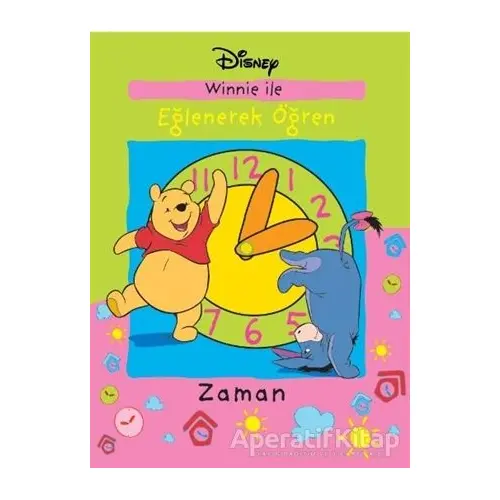 Zaman - Disney Winnie Eğlenerek Öğren - Kolektif - Doğan Egmont Yayıncılık