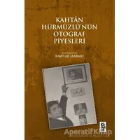 Kahtan Hürmüzlünün Otograf Piyesleri - Rawyar Jabbari - Karınca Yayınları