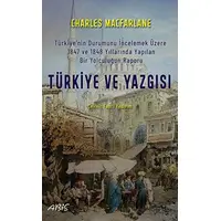 Türkiye Ve Yazgısı - Charles Macfarlane - Abis Yayıncılık