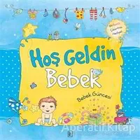 Hoşgeldin Bebek - Sema Günaydın Çınar - Parodi Yayınları