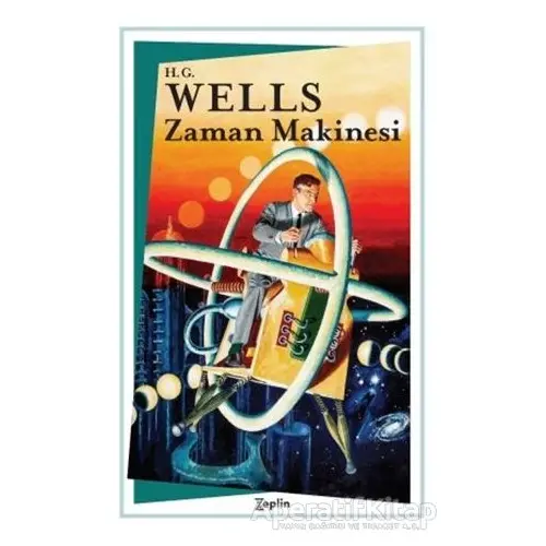 Zaman Makinesi - H. G. Wells - Zeplin Kitap