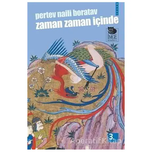 Zaman Zaman İçinde - Pertev Naili Boratav - İmge Kitabevi Yayınları