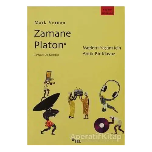 Zamane Platon - Mark Vernon - Sel Yayıncılık