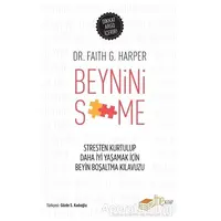 Beynini S**me - Faith G. Harper - The Kitap