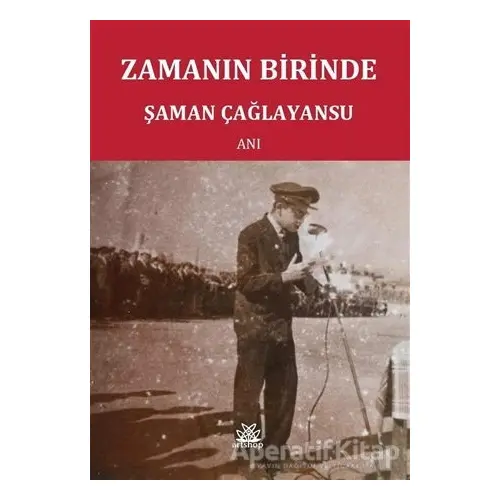 Zamanın Birinde - Şaman Çağlayansu - Artshop Yayıncılık