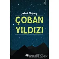 Çoban Yıldızı - Ahmet Doğanay - Karina Yayınevi