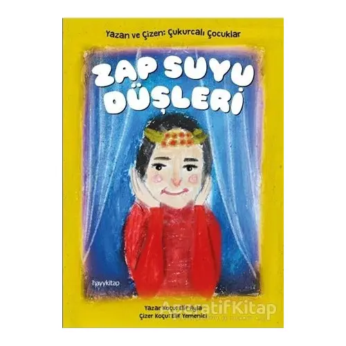 Zap Suyu Düşleri - Elif Ayla - Hayykitap