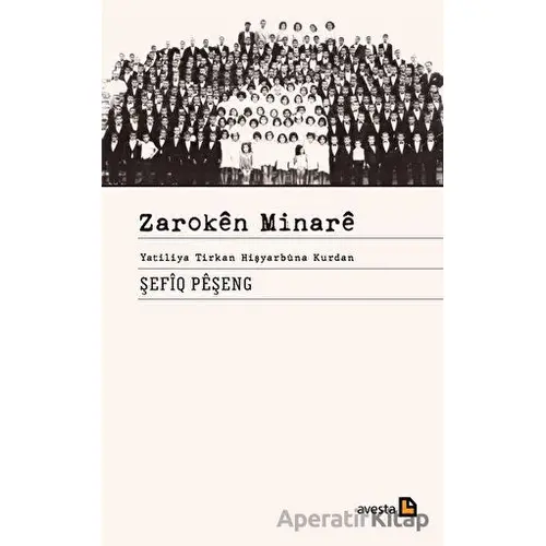 Zaroken Minare - Şefiq Peşeng - Avesta Yayınları