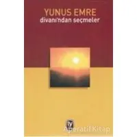 Yunus Emre Divanı’ndan Seçmeler - Kolektif - Tekin Yayınevi