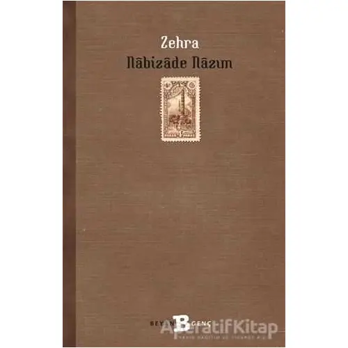 Zehra - Nabizade Nazım - Beyan Yayınları