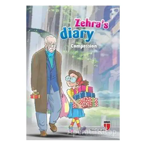 Zehra’s Diary - Compassion - Neriman Karatekin - EDAM