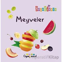 Meyveler - Bedriye Çelik - Oyunperest