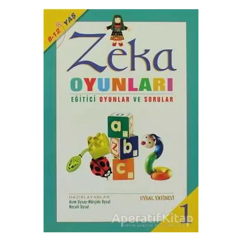 Zeka Oyunları 1 - Asım Uysal - Uysal Yayınevi