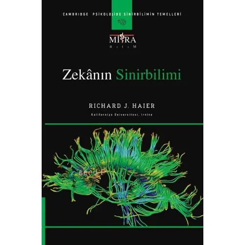 Zekanın Sinirbilimi - Richard J. Haier - Mitra