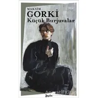 Küçük Burjuvalar - Maksim Gorki - Zeplin Kitap