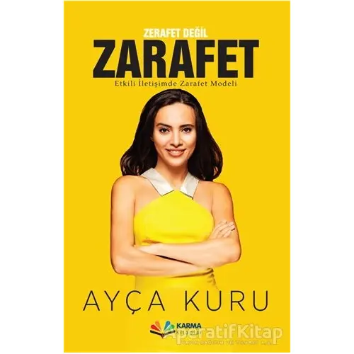 Zerafet Değil Zarafet - Ayça Kuru - Karma Kitaplar